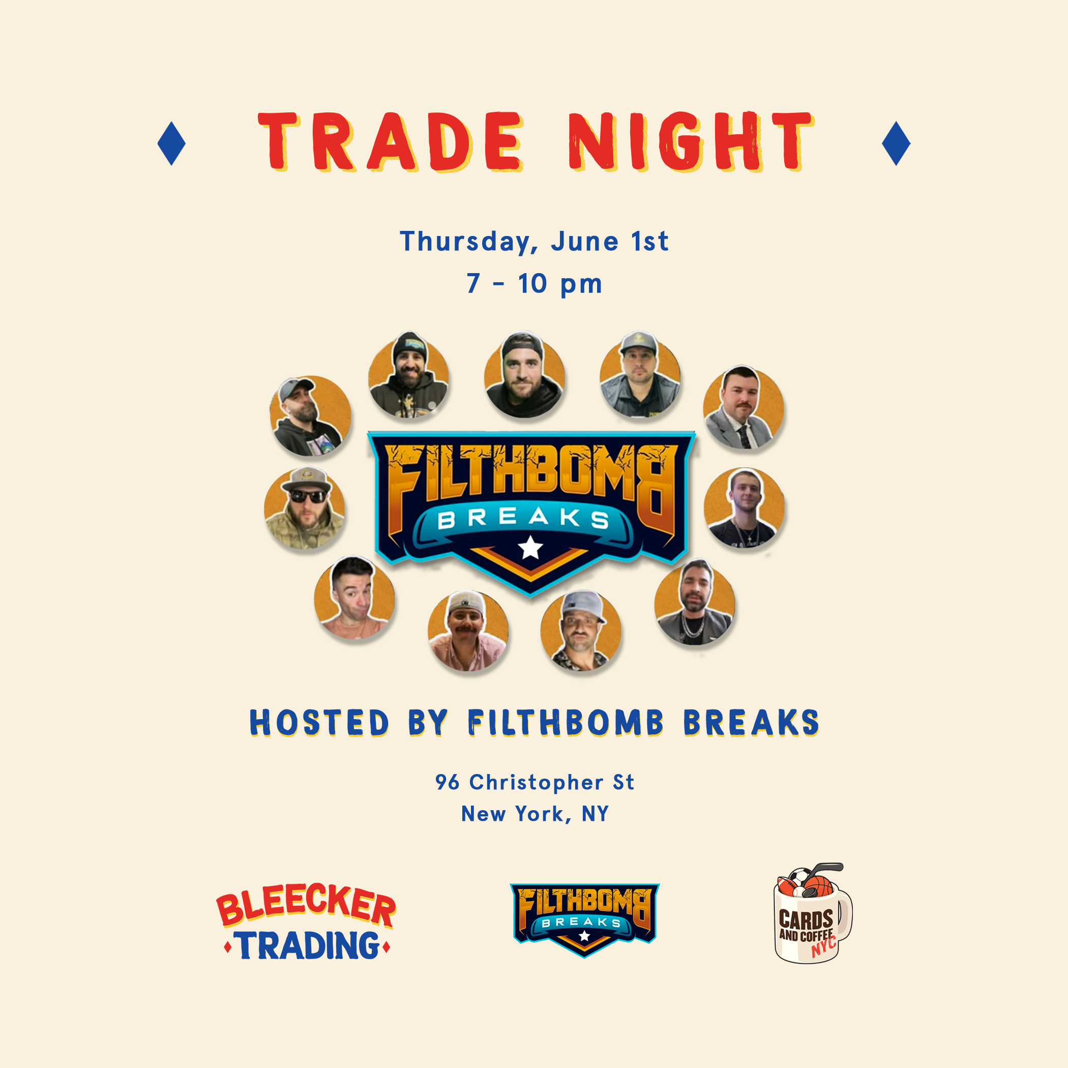 June 1st Trade Night Hosted By Filthbomb Breaks