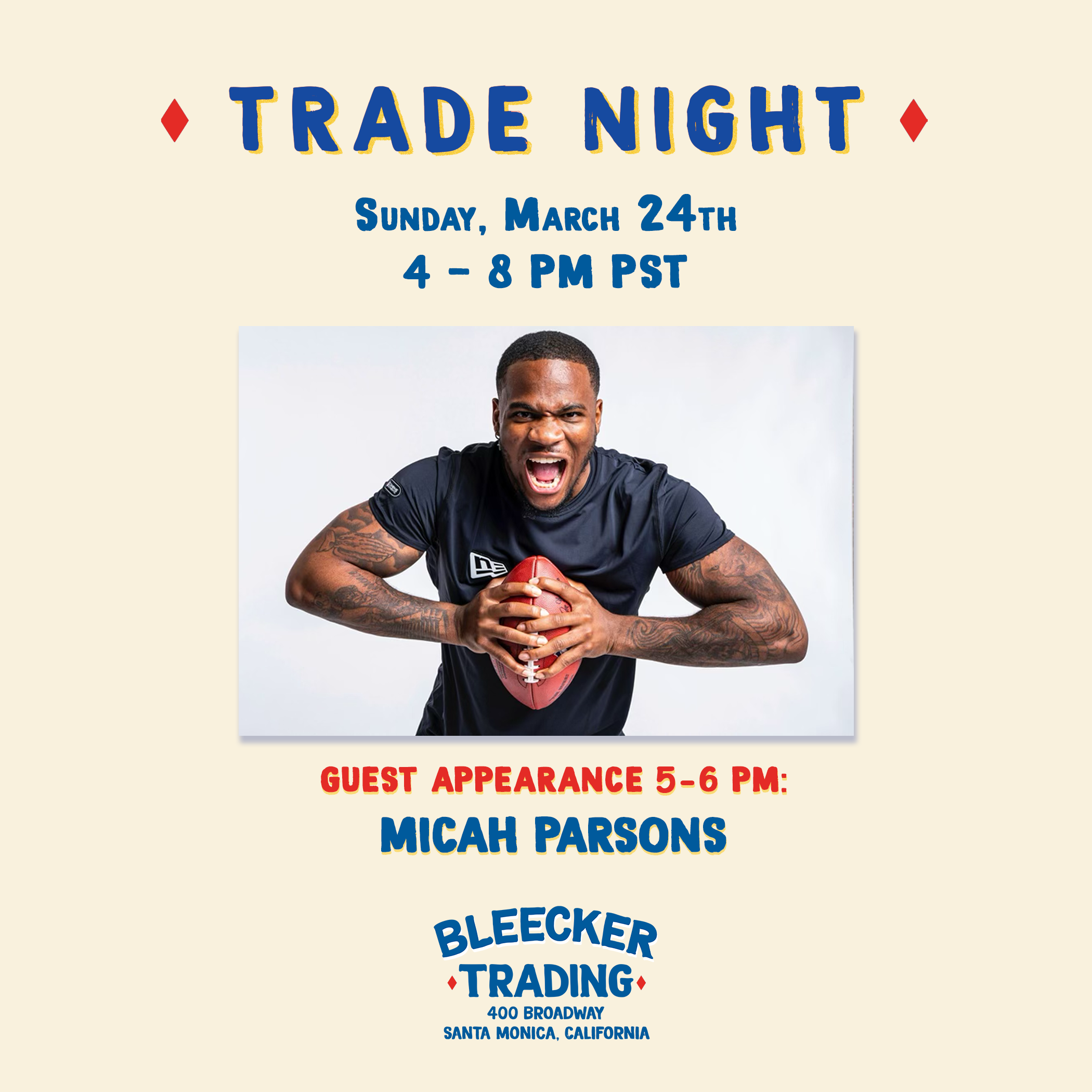 Micah Parsons March 24th Trade Night in LA