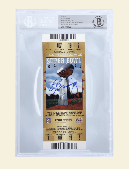 Eli Manning New York Giants Autographed Super Bowl XLII BGS Authenticated Ticket