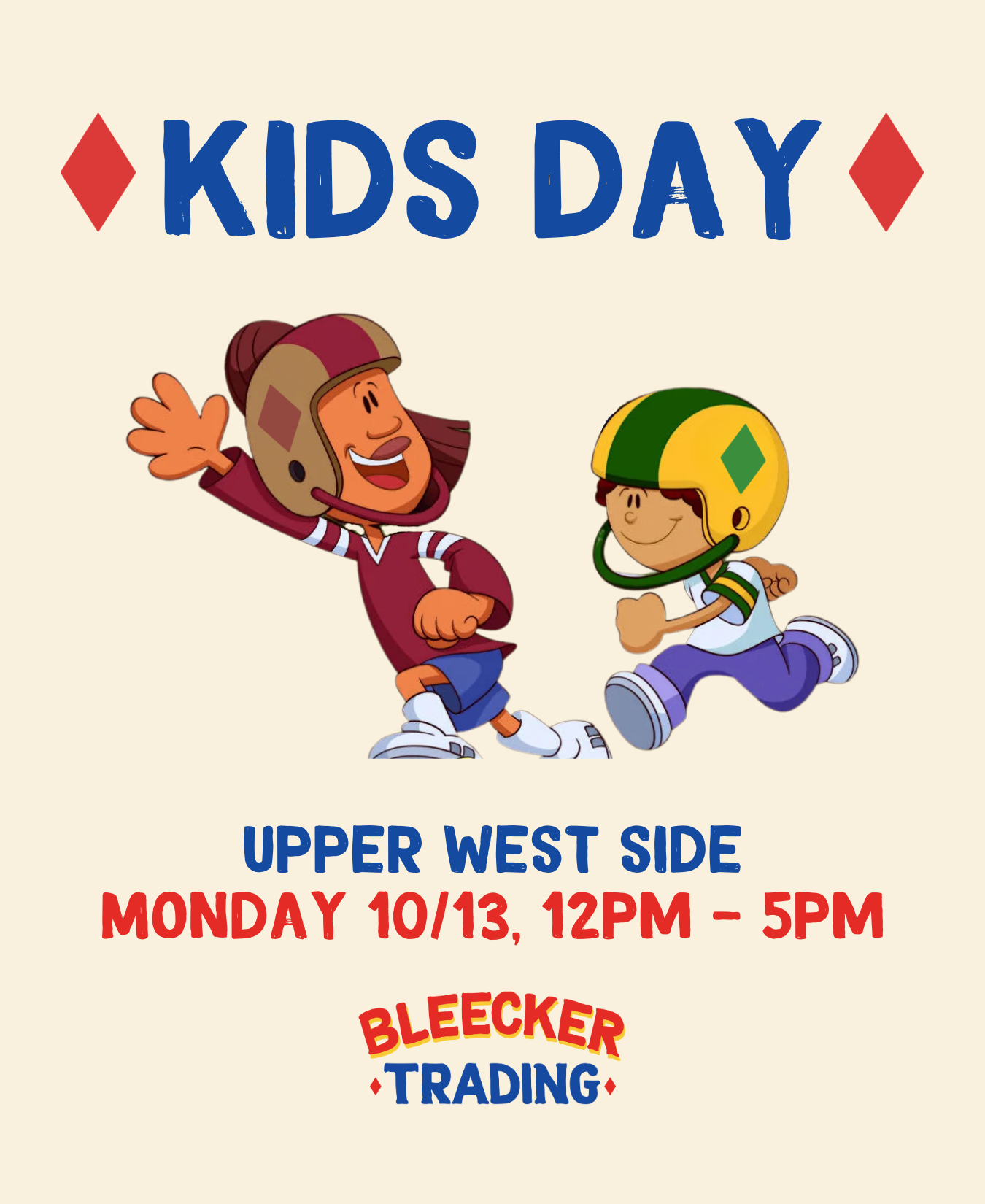 KIDS DAY | OCTOBER 13th NOON - 5 PM