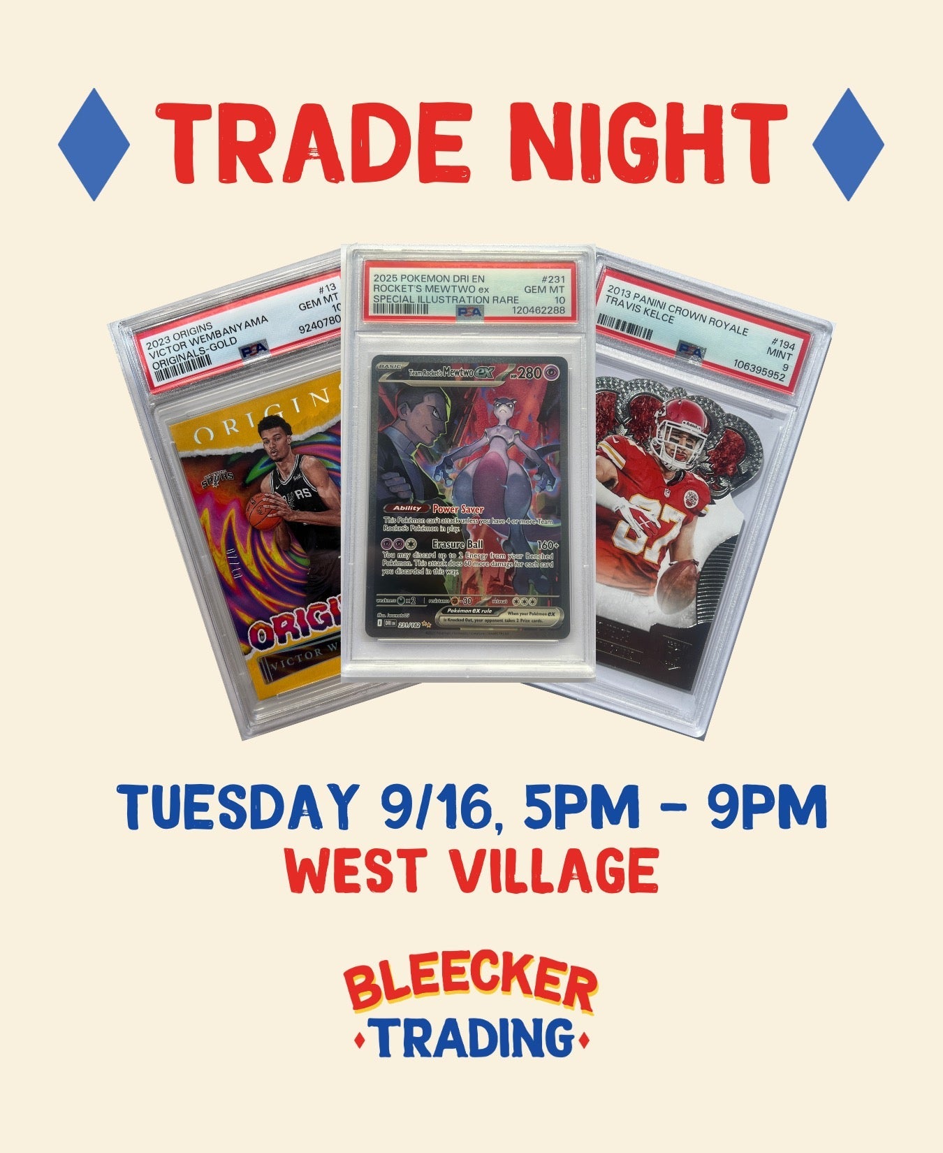 TRADE NIGHT | SEPTEMBER 16TH 5 PM - 9 PM