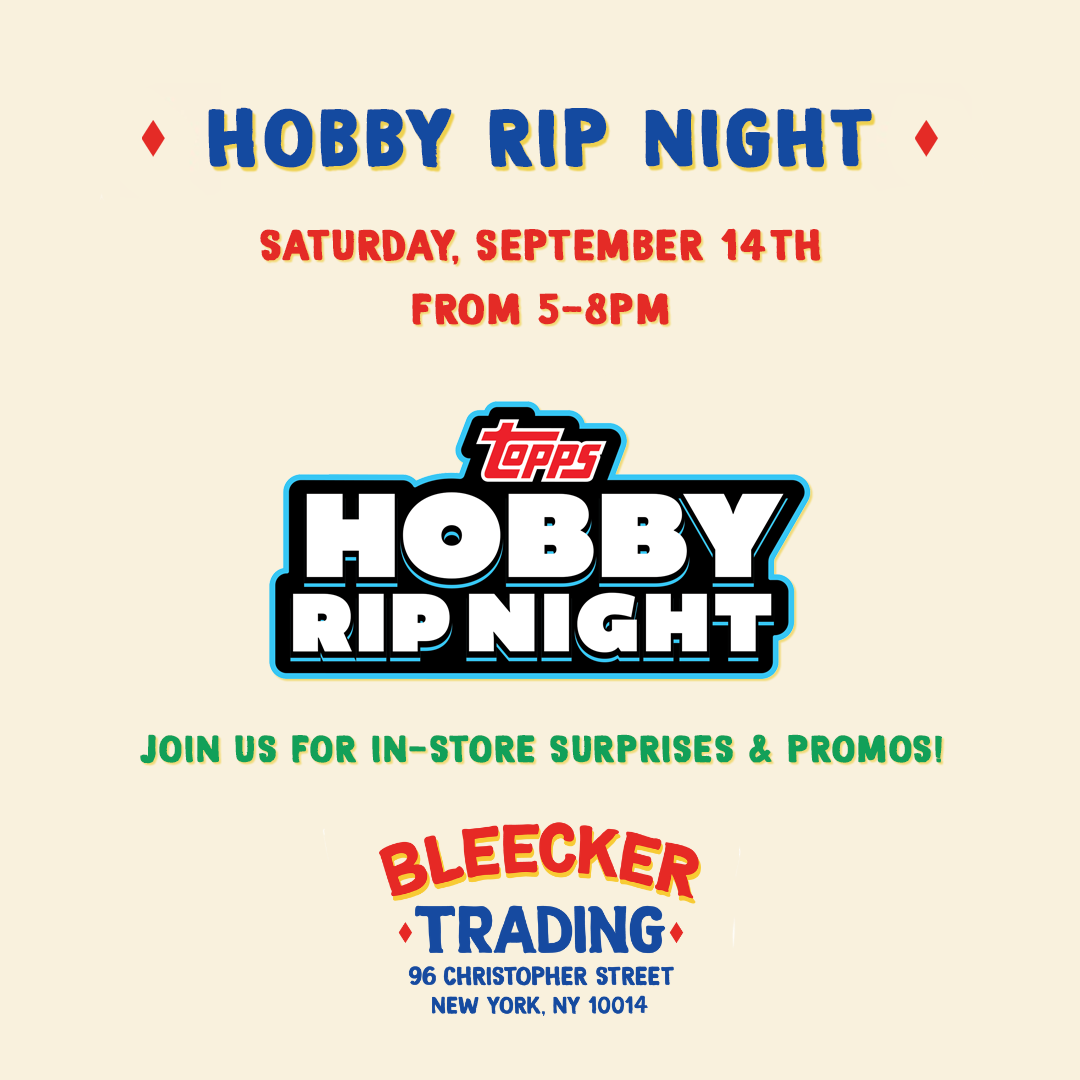 Topps Hobby Rip Night | September 14th 5-8 PM