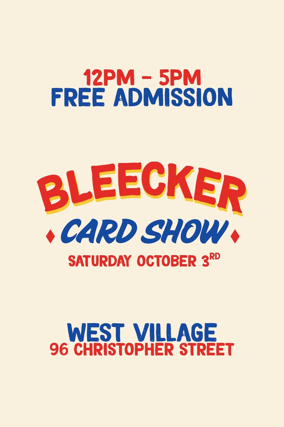 Bleecker Card Show (WV) | October 3rd 12 PM - 5 PM