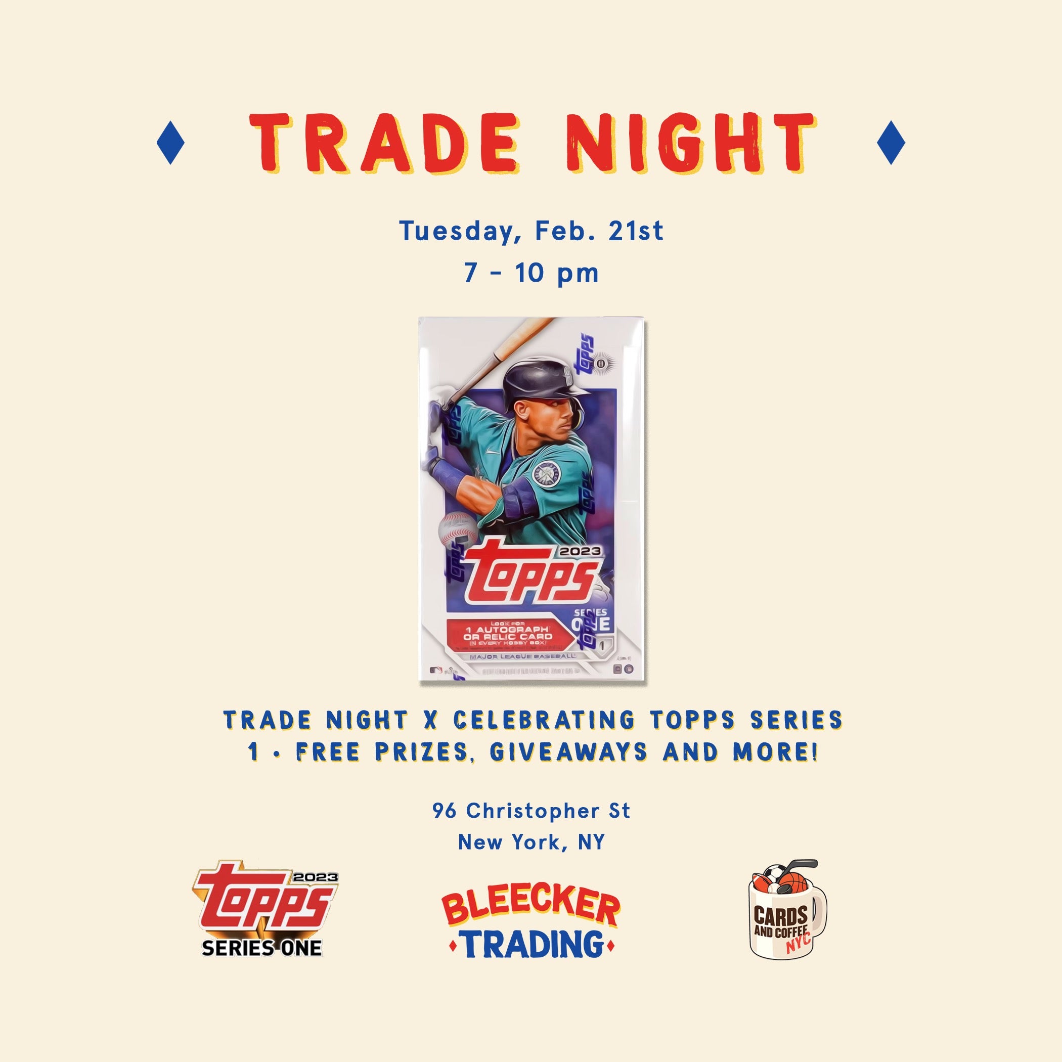 February 21st Trade Night hosted by Topps
