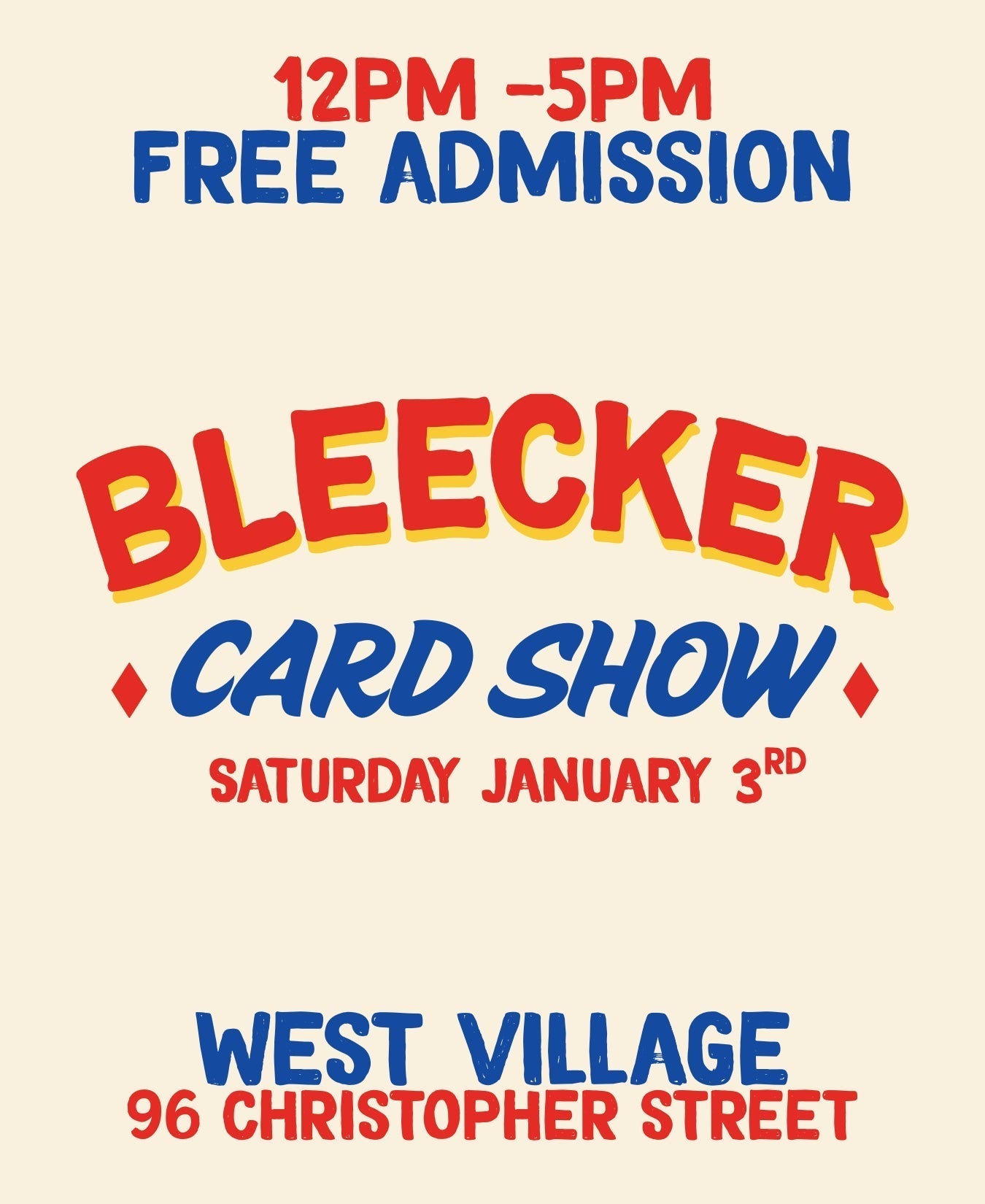 Bleecker Card Show (WV) | January 3rd Noon - 5 PM