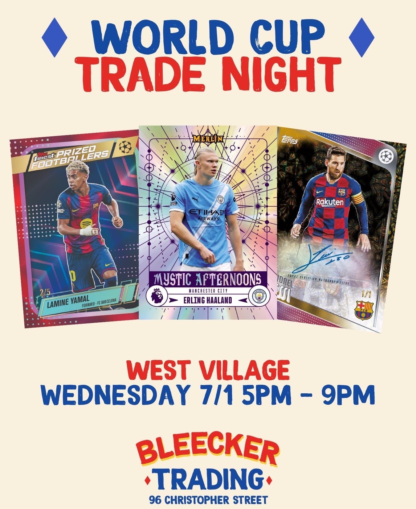 World Cup Trade Night (WV) | July 1st 5 PM - 9 PM