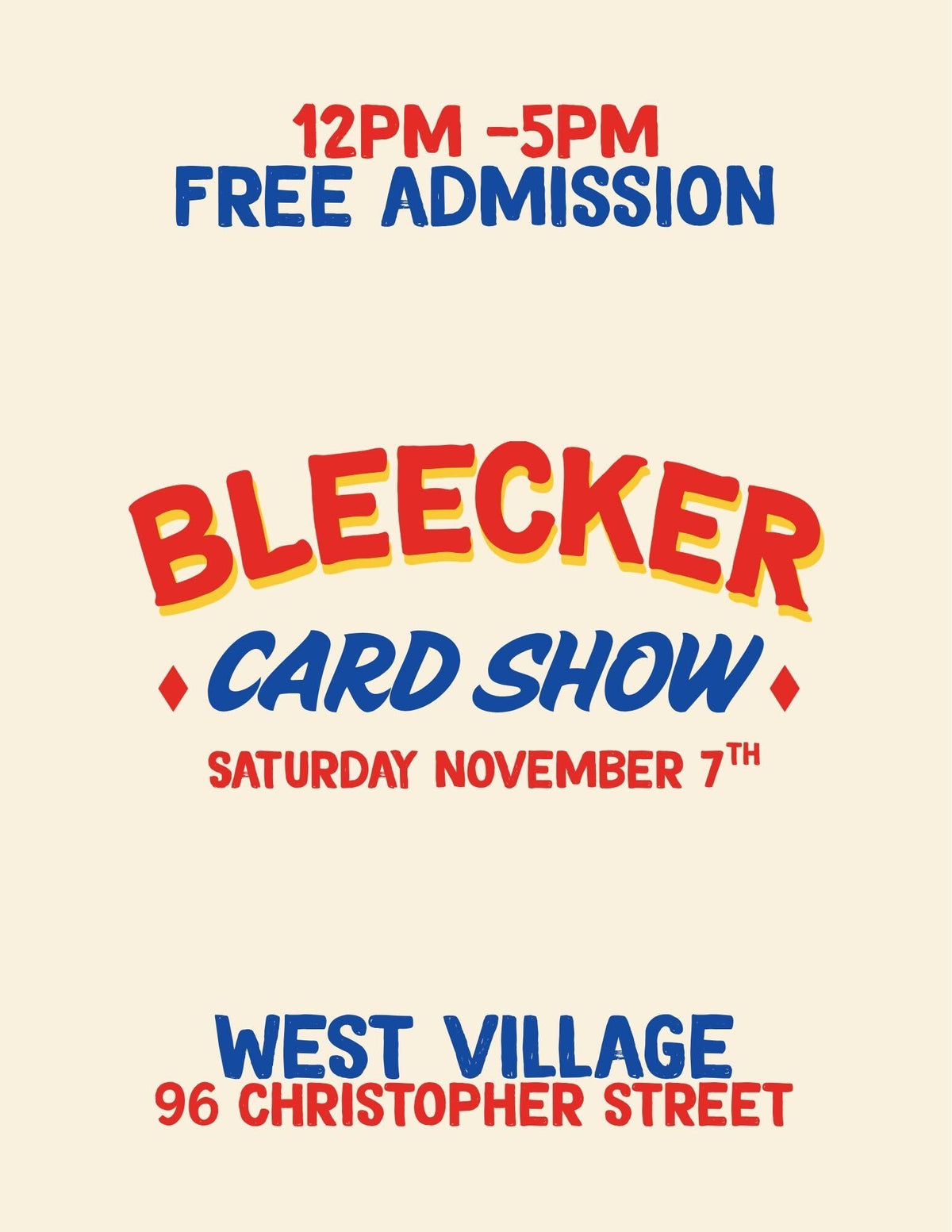 Bleecker Card Show (WV) | November 7th 12 PM - 5 PM