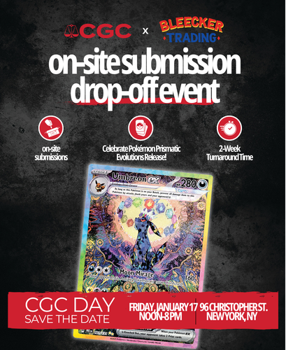 CGC DROP-OFF EVENT | JANUARY 17TH 12-8 PM