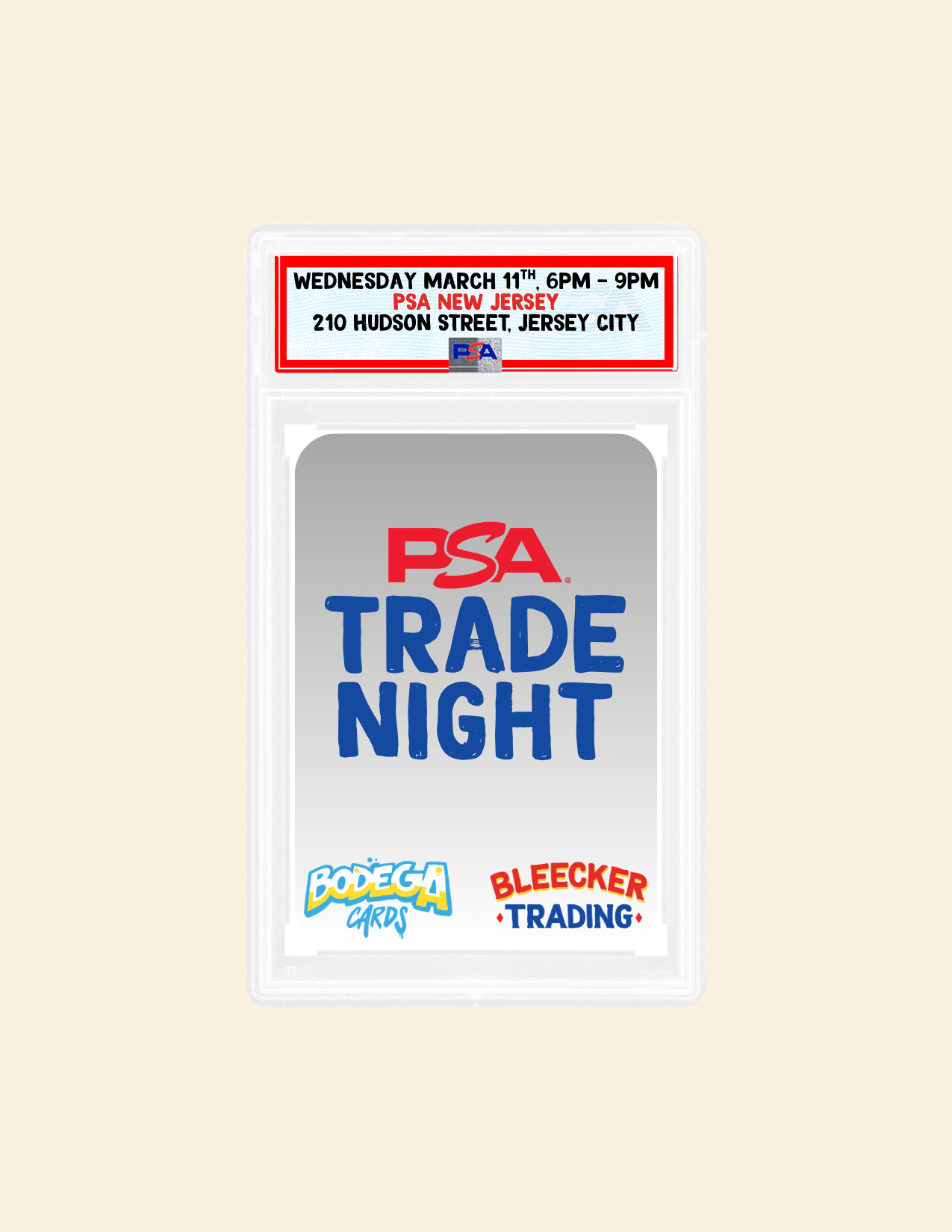 Bleecker x Bodega Trade Night at PSA | March 11th 6 PM - 9 PM