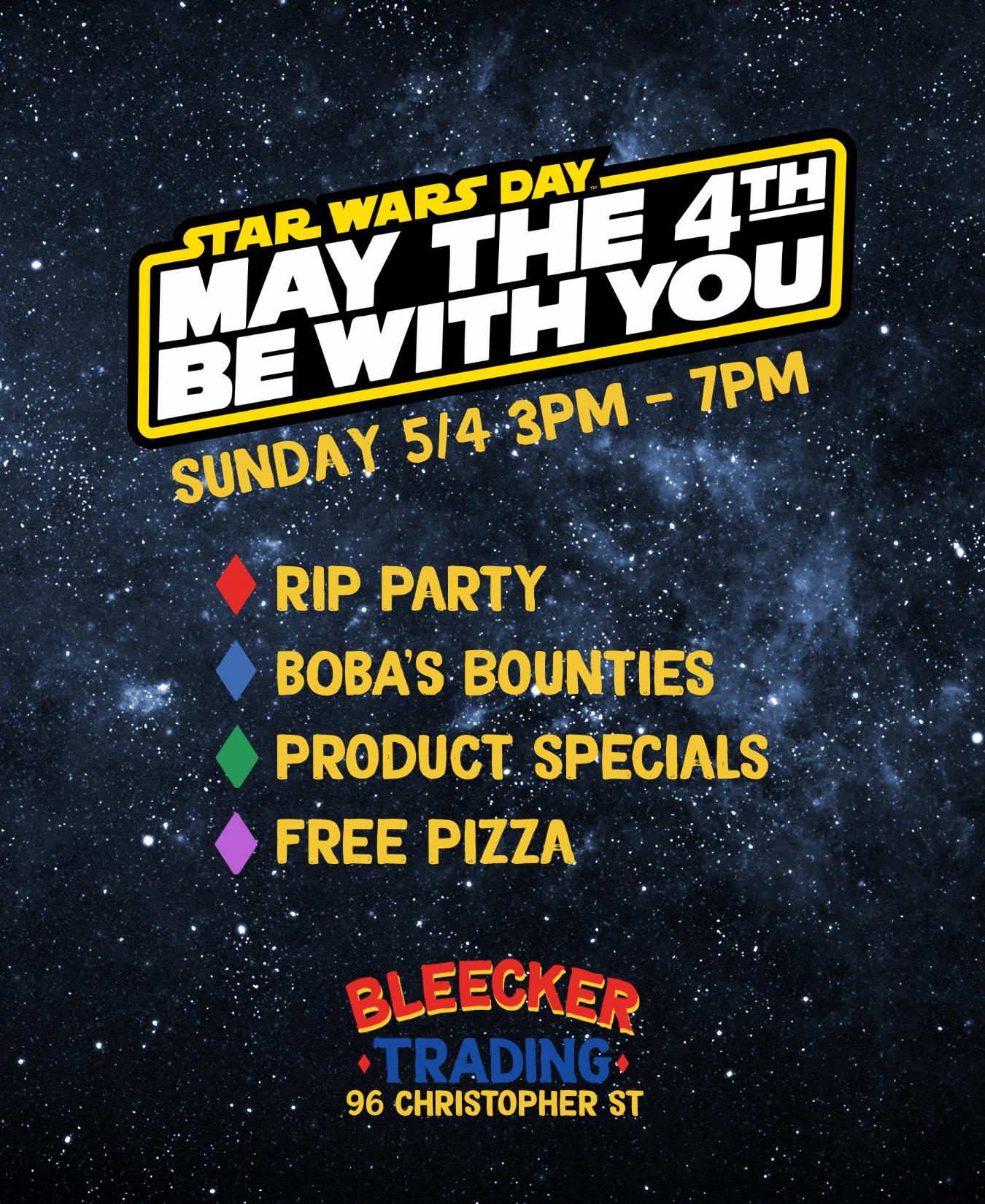 Star Wars Day | May 4th 3 PM - 7 PM
