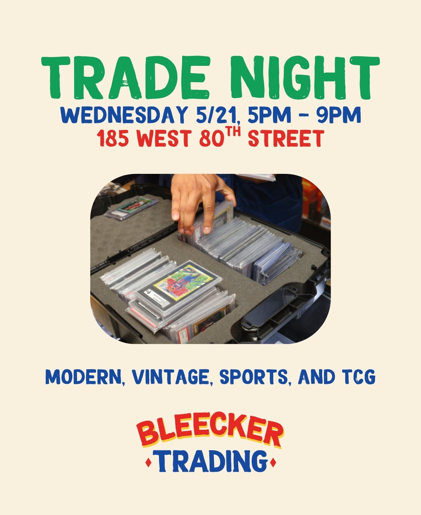 Trade Night | MAY 21ST 5 PM - 9 PM