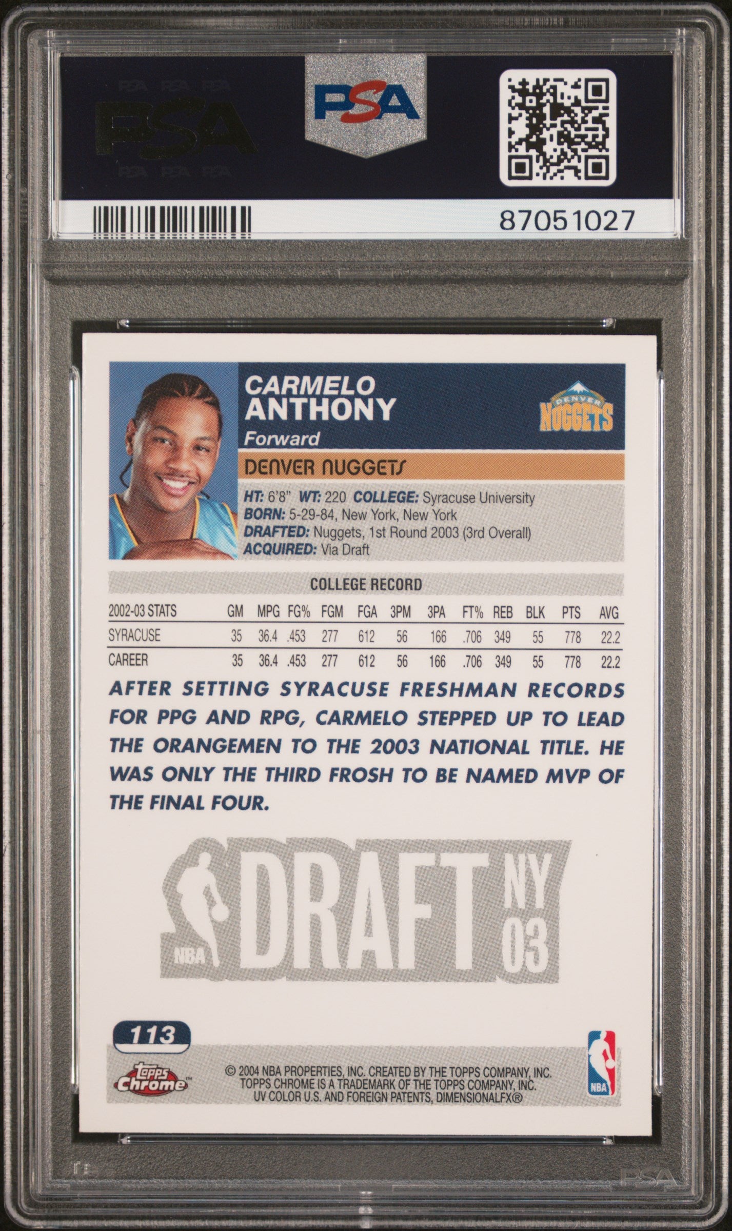 2003 Topps Chrome Carmelo Anthony #113 PSA 9