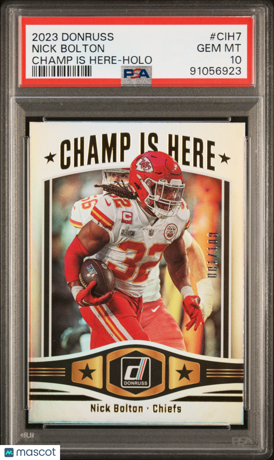 2023 Panini Donruss Champ Is Here Nick Bolton #CIH7 Champ Is Here Holo PSA 10