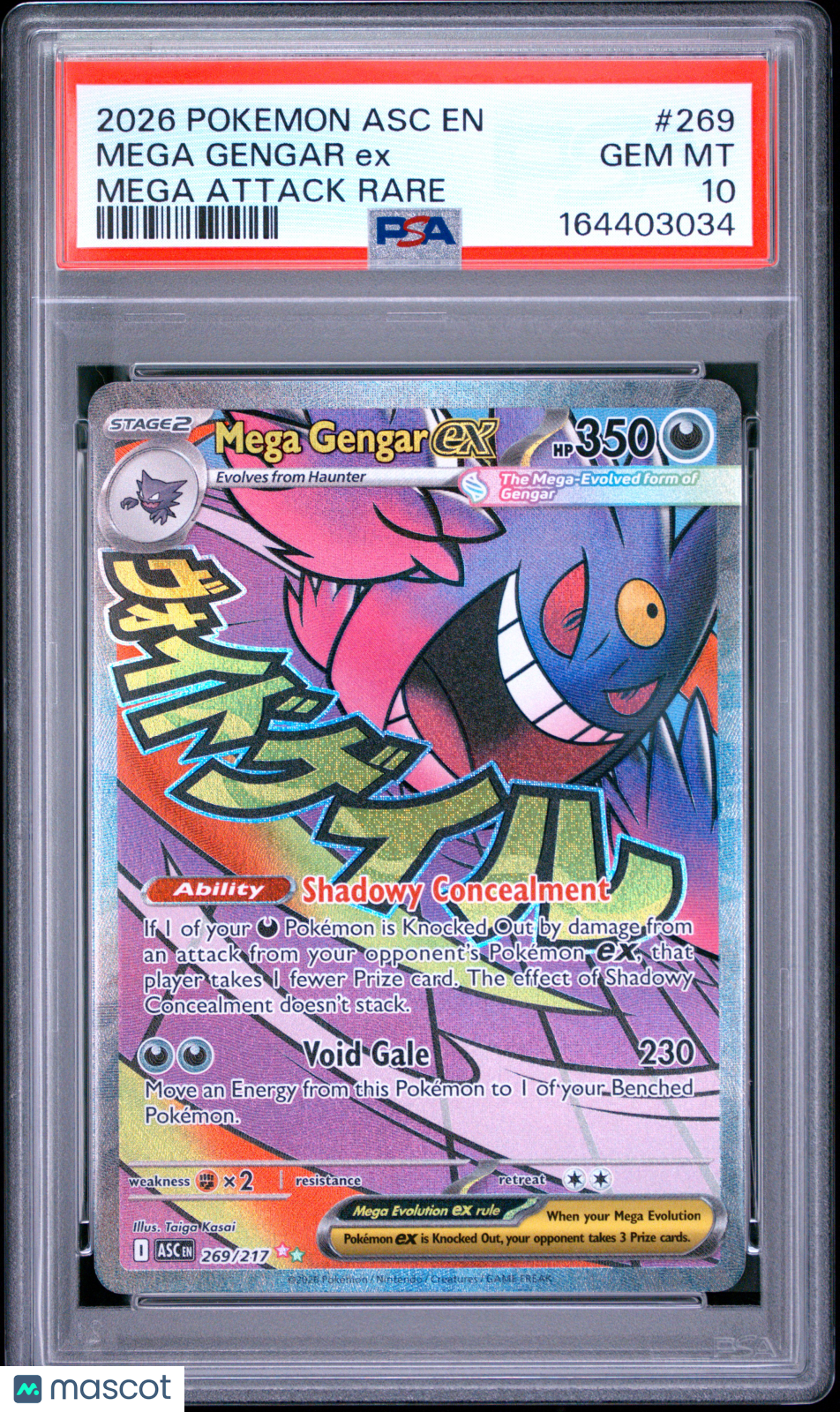 2026 Pokemon Asc EN-Ascended Heroes Mega Gengar EX #269 Mega Attack Rare PSA 10